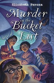 Murder on the Bucket List (Bucket List, Bk 1)