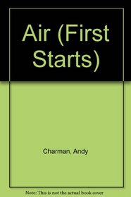 Air (First Starts)