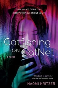 Catfishing on CatNet (A CatNet Novel, 1)