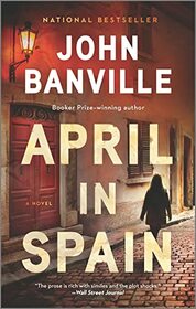 April in Spain (Quirke, Bk 8)