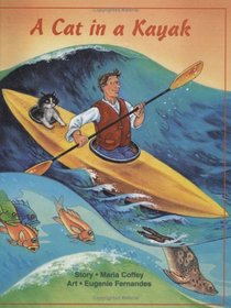A Cat in a Kayak (Teelo's Adventures)