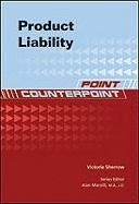 Product Liability (Point/Counterpoint)