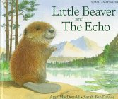 Little Beaver and the Echo (English-Somali language edition)