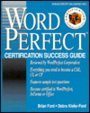 Wordperfect Certification Success Guide