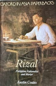 Rizal, Philippine nationalist and martyr
