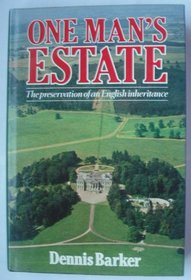 One Man's Estate: The Preservation of an English Inheritance