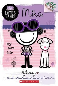 Mika: My New Life (Lotus Lane, Bk 4)