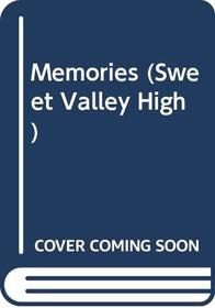 Memories (Sweet Valley High)