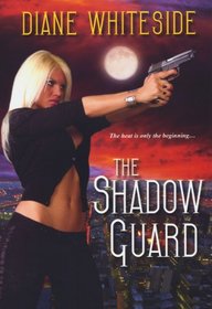 The Shadow Guard