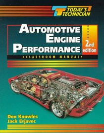 Today's Technician: Automotive Engine Performance (Today's Technician)