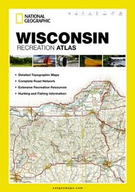 Wisconsin Recreation Atlas by National Geographic (State Rec Atlas)