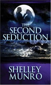 The Second Seduction