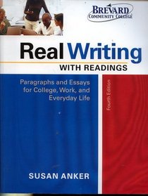 Real Writing with Readings Fourth Edition