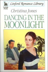 Dancing in the Moonlight (Linford Romance)