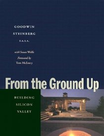 From the Ground Up: Building Silicon Valley