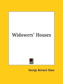 Widowers' Houses