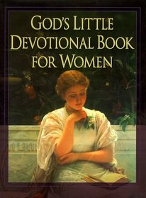God's Little Devotional Book for Women (God's Little Devotional Books)