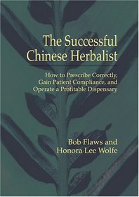 The Successful Chinese Herbalist