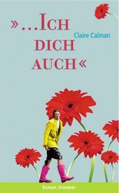 ... Ich Dich auch.