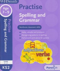 WHS Practise KS2 Grammar and Punctuation: 7-9 Years