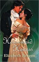 Housemaid Heiress (Harlequin Historical, No 230)