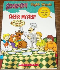 SCOOBY DOO, CHEESE MYSTERY. SIGHT WORDS BOOK 4