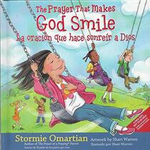 The Prayer That Makes God Smile / La Oracion que hace sonreir a Dios