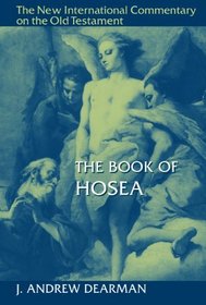 The Book of Hosea (New International Commentary on the Old Testament)