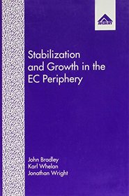 Stabilization and Growth in the Ec Periphery: A Study of the Irish Economy