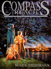 Compass Reach (Secantis Sequence, Bk 1)