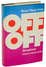 More Plays from Off-Off Broadway