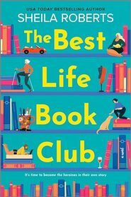 The Best Life Book Club: A Novel (A Moonlight Harbor Novel, 8)