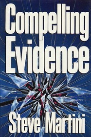 Compelling Evidence (Paul Madriani, Bk 1) (Large Print)