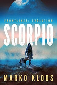 Scorpio (Frontlines: Evolution, Bk 1)