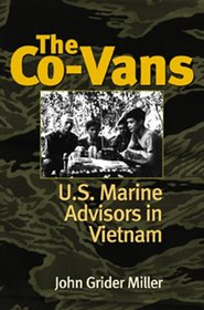The Co-Vans: U.S. Marine Advisors in Vietnam