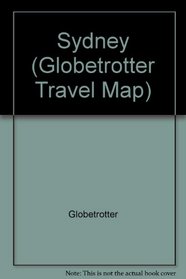 Sydney: Globetrotter Travel Map (Globetrotters Travel Maps)