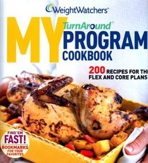 Weight Watchers My TurnAround Program Cookbook