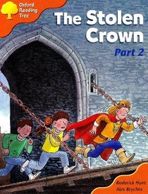 Oxford Reading Tree: Stage 6: More Storybooks C: the Stolen Wrown (part 2): Part 2