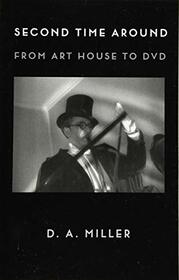Second Time Around: From Art House to DVD