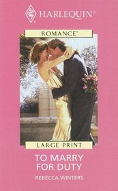 To Marry for Duty (Large Print)