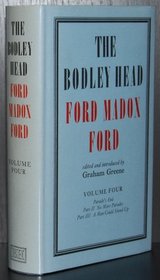 The Bodley Head Ford Madox Ford: Parade's End Vol 3: Parade's End Vol 4