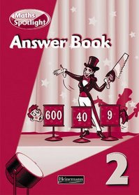 Maths Spotlight 2: Answer Book