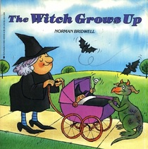 The Witch Grows Up