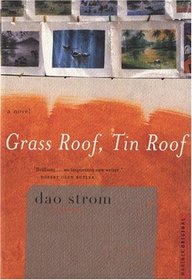 Grass Roof, Tin Roof