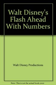 Walt Disney's Flash Ahead With Numbers
