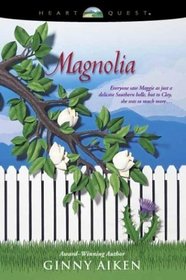 Magnolia (Bellamy's Blossoms, Bk 1)
