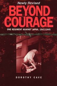 Beyond Courage (Newly Revised)