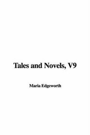 Tales and Novels, V9
