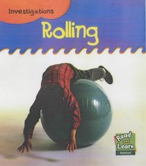 Rolling (Read and Learn: Investigations)