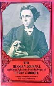 Russian Journal and Other Selections